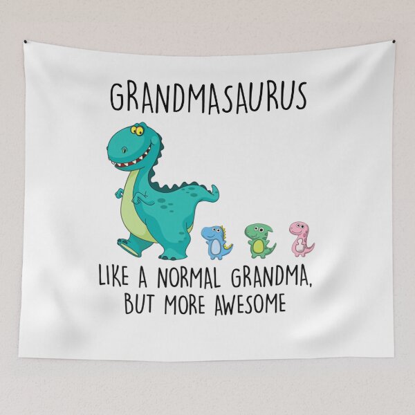 Item preview, Grandmasaurus Like A Normal Grandma But More Awesome designed and sold by BiancaMoss51.
