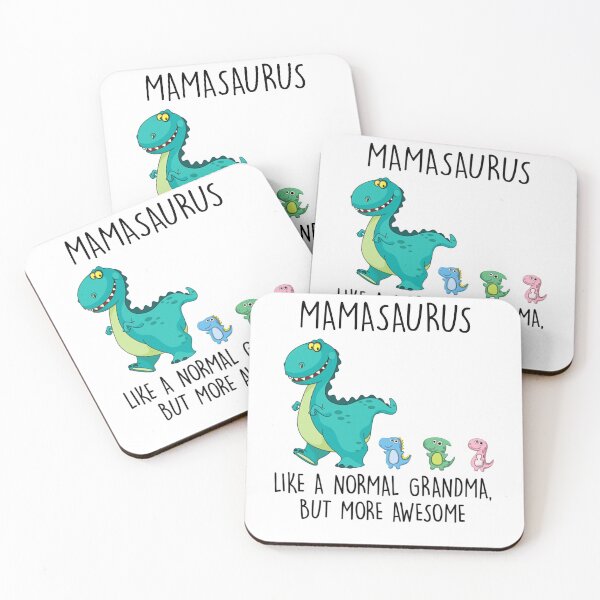 Item preview, Mamasaurus Like A Normal Grandma But More Awesome designed and sold by BiancaMoss51.