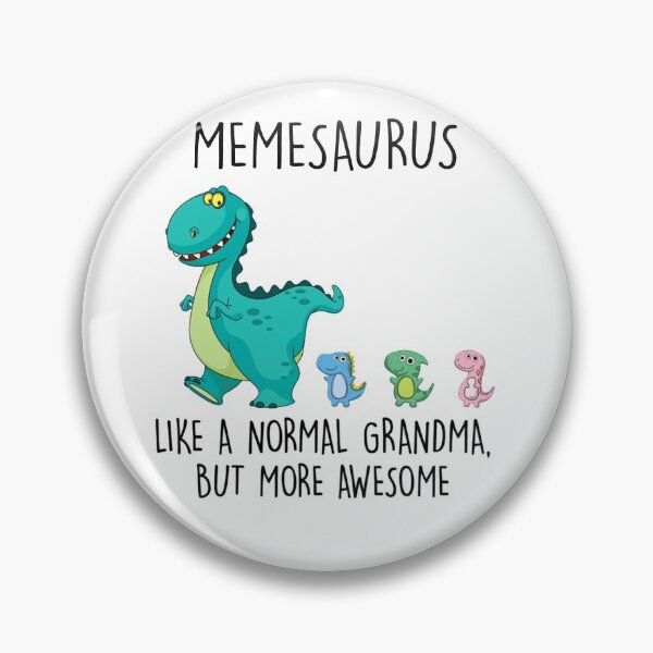 Artikelvorschau, Memesaurus wie eine normale Oma, aber fantastischer entworfen und verkauft von BiancaMoss51.