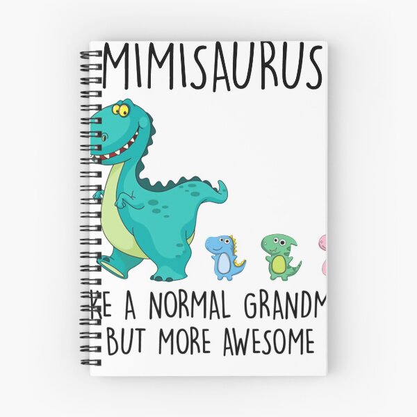 Item preview, Mimisaurus Like A Normal Grandma But More Awesome designed and sold by BiancaMoss51.