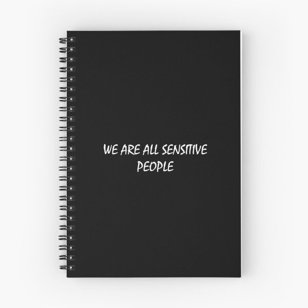 Item preview, We Are All Sensitive People designed and sold by elwizkhalifa.