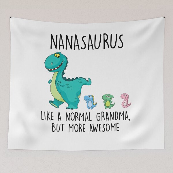 Item preview, Nanasaurus Like A Normal Grandma But More Awesome designed and sold by BiancaMoss51.
