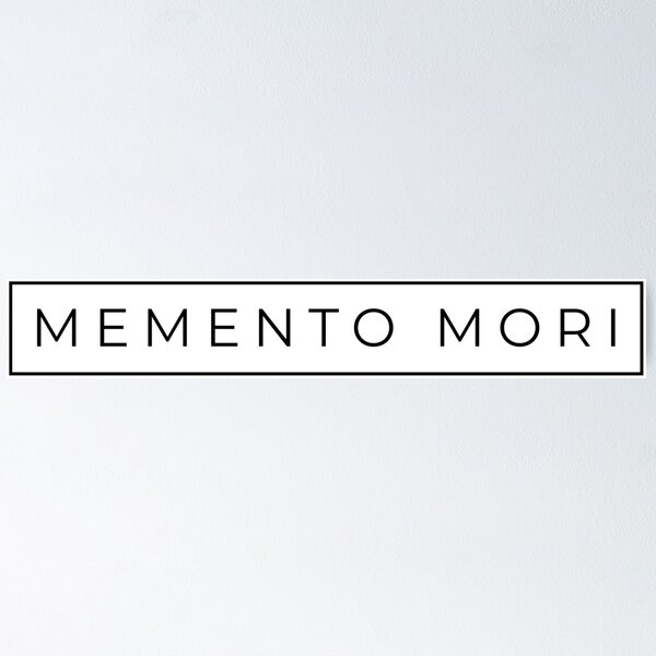 Artikel-Vorschau von Memento Mori - Stoisches Zitat, designt und verkauft von Tabascol.