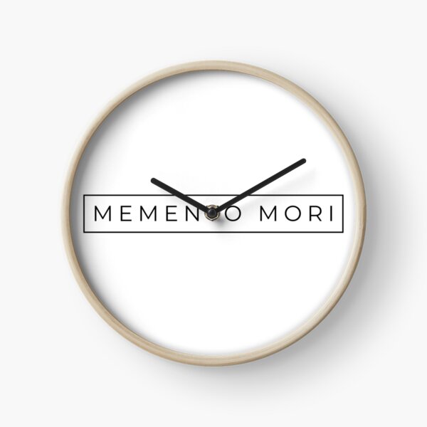 Memento Mori - Stoic quote Clock