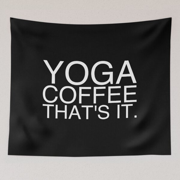 Item preview, yoga coffee that's it designed and sold by Studio  Six.