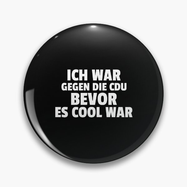 Artikelvorschau, Ich war gegen die CDU bevor es cool war entworfen und verkauft von GLwithUs.