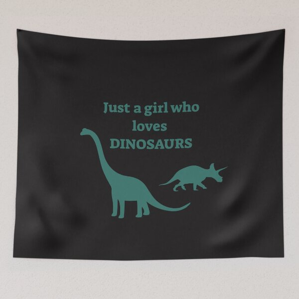 Item preview, Just a girl who loves dinosaurs designed and sold by SYLPAT.