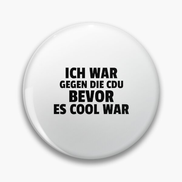Artikelvorschau, Ich war gegen die CDU bevor es cool war entworfen und verkauft von GLwithUs.