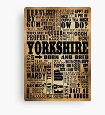 VINTAGE YORKSHIRE SAYINGS Canvas Print