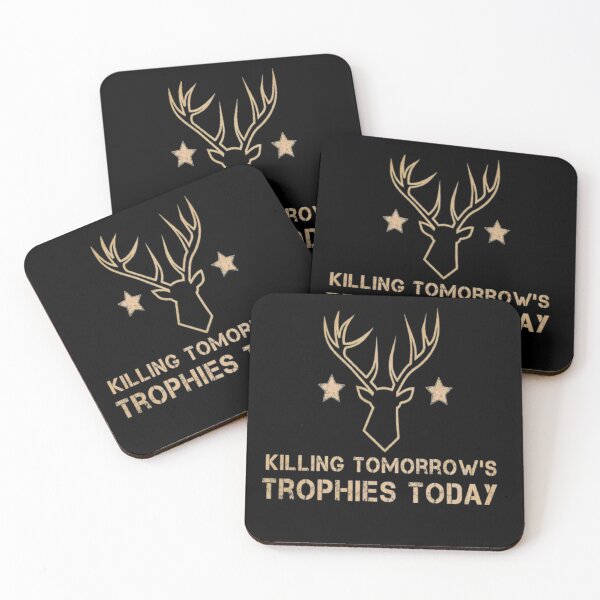 Item preview, Killing Tomorrow's Trophies Today - Deer Hunting Lover Gift  designed and sold by AYACHI90.