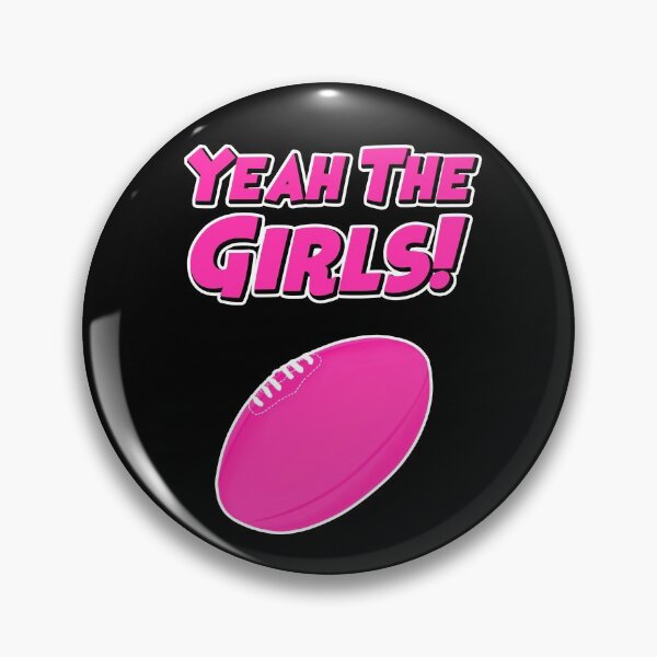 Item preview, Yeah The Girls! AFLW - Pink Comic Font designed and sold by FreoHeaveHo.