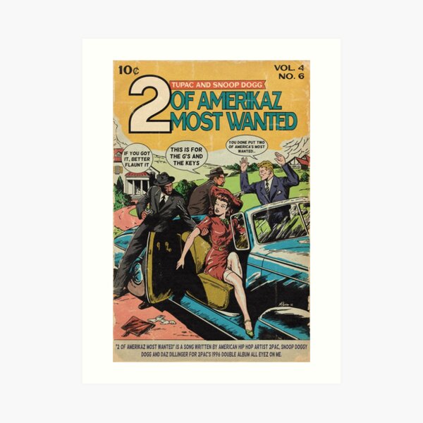 2 Of Amerikaz Most Wanted A1Poster