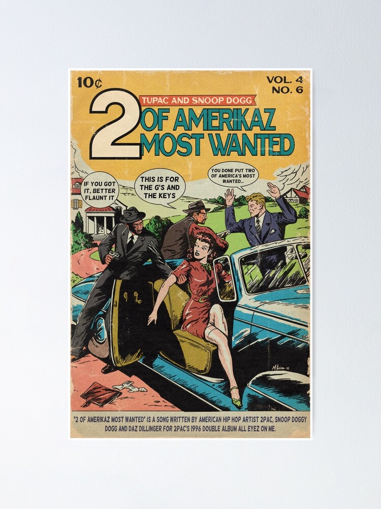 2pac & Snoop - 2 Of Amerikaz Most Wanted Comic Book Parody | Poster