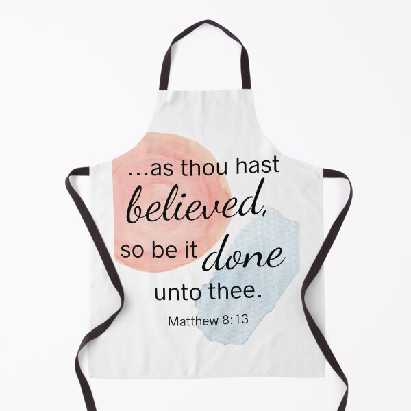 Item preview, Bible Scriptures Matthew 8:13 designed and sold by DiverseMerch.