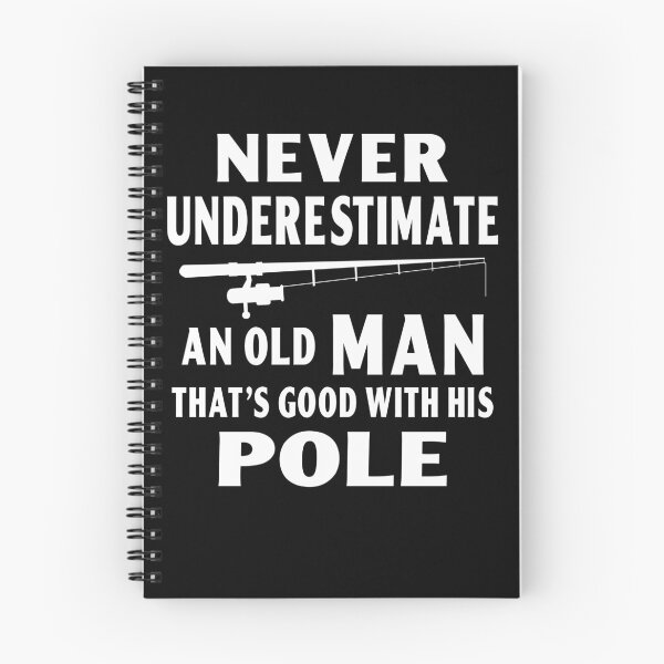 Item preview,  never underestimate an old man that's good with his pole funny fishing designed and sold by baingraphics.