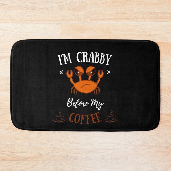 Item preview, I'm Crabby Before My Coffee - Funny Crab Coffee Lover designed and sold by Passion Isles.