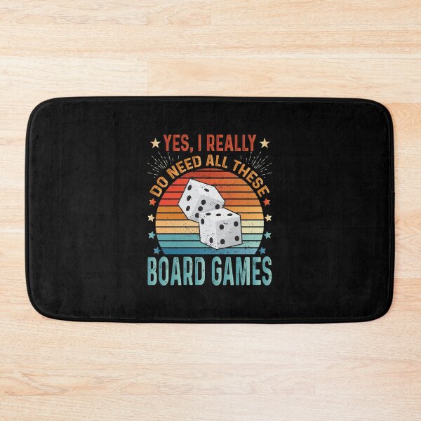 Item preview,  Really Do Need All Board Games -Funny Board game Player Gift designed and sold by CreativeVez.