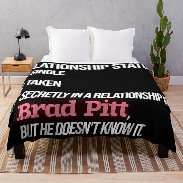 Item preview, Relationship with Brad Pitt designed and sold by 2Girls1Shirt.