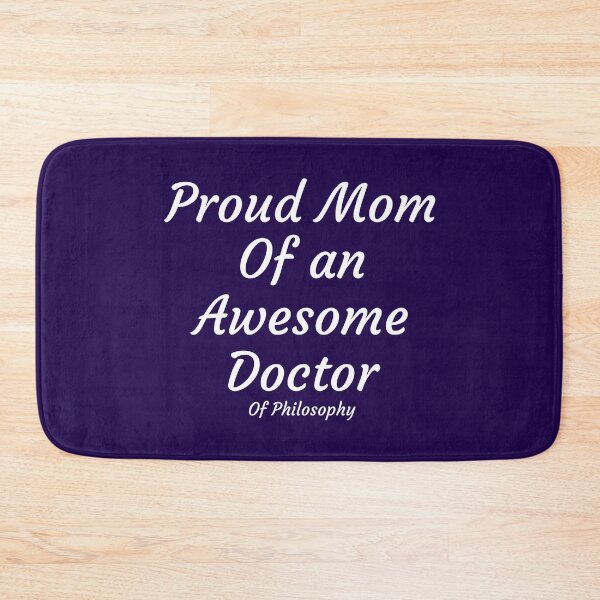 Item preview, Proud Mom of Doctor of Philosophy designed and sold by CatArtStore.