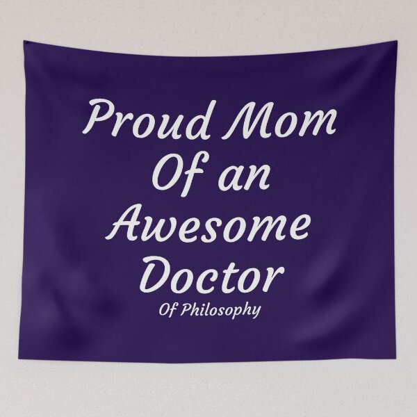Item preview, Proud Mom of Doctor of Philosophy designed and sold by CatArtStore.