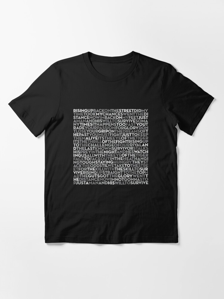 Eye of the Tiger - Survivor (lyrics) v.1 | Essential T-Shirt