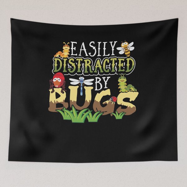 Item preview, Easily Distracted By Bugs Science designed and sold by lsapparel.