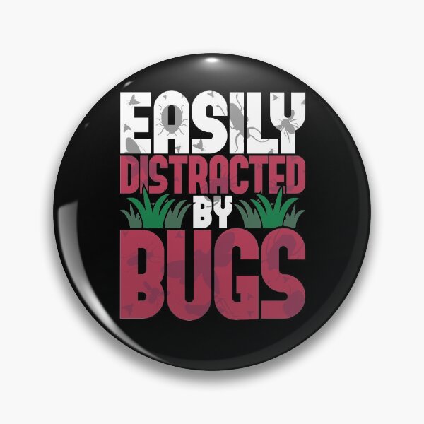Item preview, Easily Distracted By Bugs Science designed and sold by lsapparel.