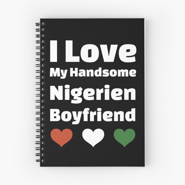 Item preview, I Love My Handsome Nigerien Boyfriend - Niger Boyfriend designed and sold by DiceNLDesigns.