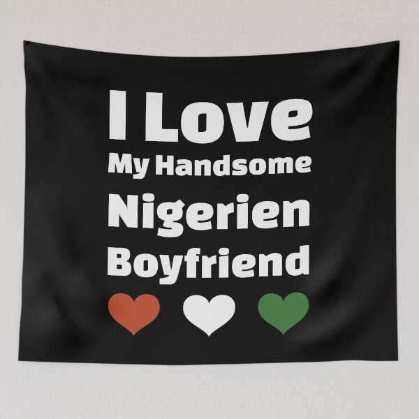 Item preview, I Love My Handsome Nigerien Boyfriend - Niger Boyfriend designed and sold by DiceNLDesigns.