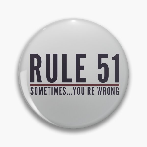 Item preview, Rule 51 Sometimes You're Wrong - Gibbs Rules - NCIS designed and sold by aussieforgood.