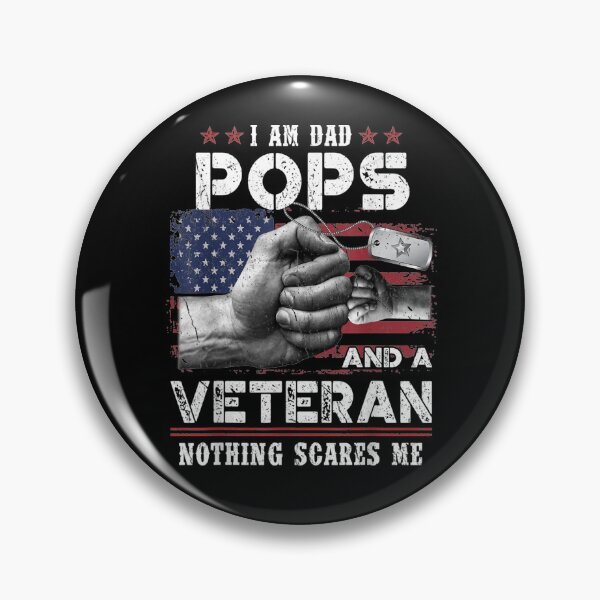 Item preview, I'm A Dad Pops Veteran Nothing Scares Me Fathers Day  designed and sold by beatabea.
