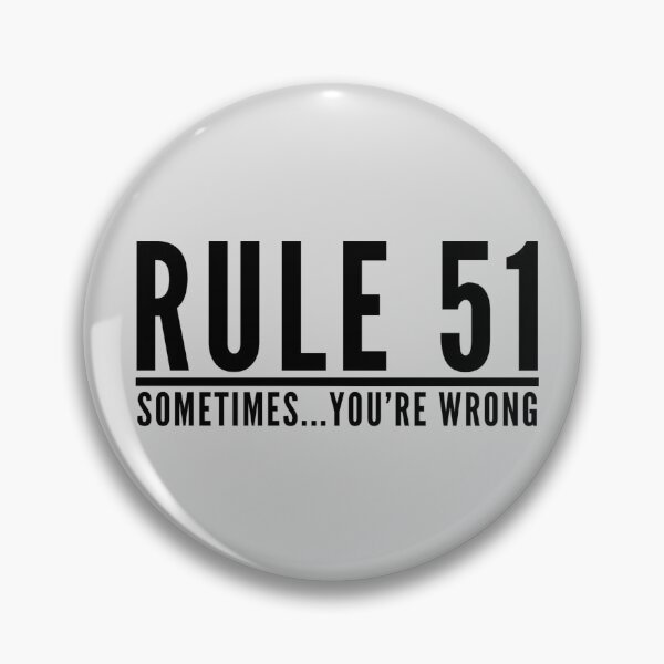 Item preview, Rule 51 Sometimes You're Wrong - Gibbs Rules - NCIS 3 designed and sold by aussieforgood.