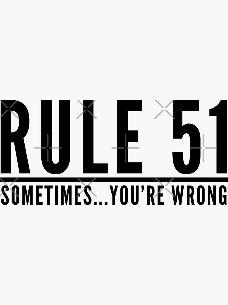 rule-51-sometimes-you-re-wrong-gibbs-rules-ncis-3-sticker-for