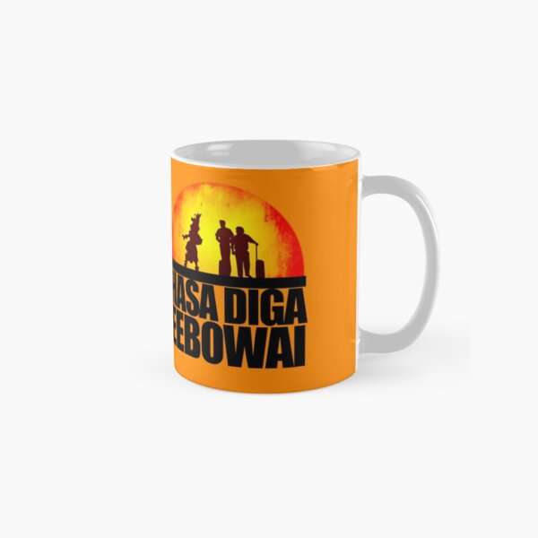Hasa Diga Eebowai Classic Mug