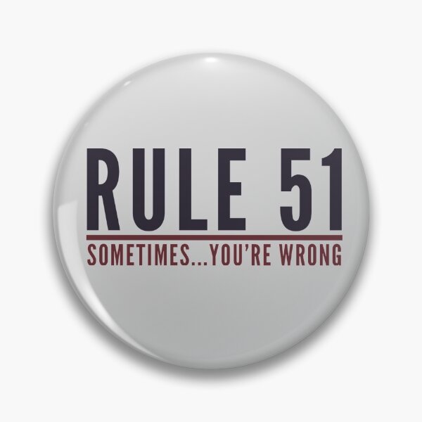 Item preview, Rule 51 Sometimes You're Wrong - Gibbs Rules - NCIS 4 designed and sold by aussieforgood.