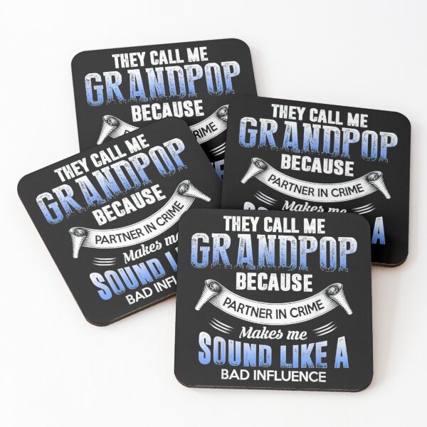 Item preview, They Call Me GrandPop Because Partner In Crime Makes Me Sound Like A Bad Influence | Gift For The Father's Day | Gift For Dad | Gift For Grandpa designed and sold by ThuyPhamStore.