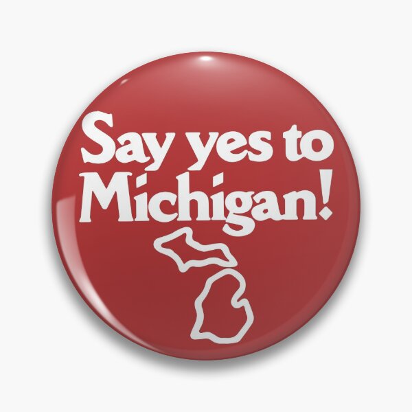 Item preview, say yes to michigan design designed and sold by cangurojoe.