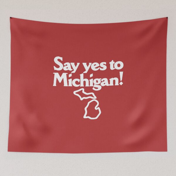 Item preview, say yes to michigan design designed and sold by cangurojoe.