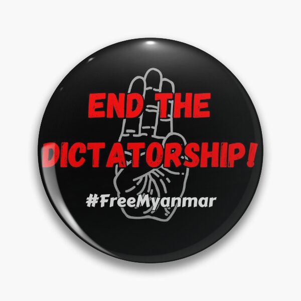 Item preview, End the dictatorship! #FreeMyanmar designed and sold by Try-It.