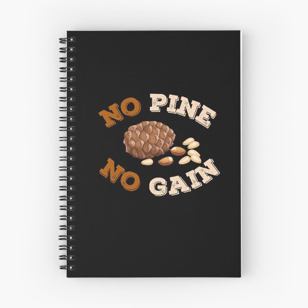 Item preview, No Pine No Gain designed and sold by leBoosh-Designs.