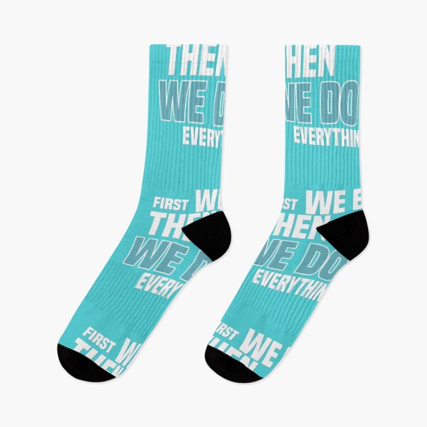 Item preview, We eat first then we do everything else  designed and sold by Designs-RZ.