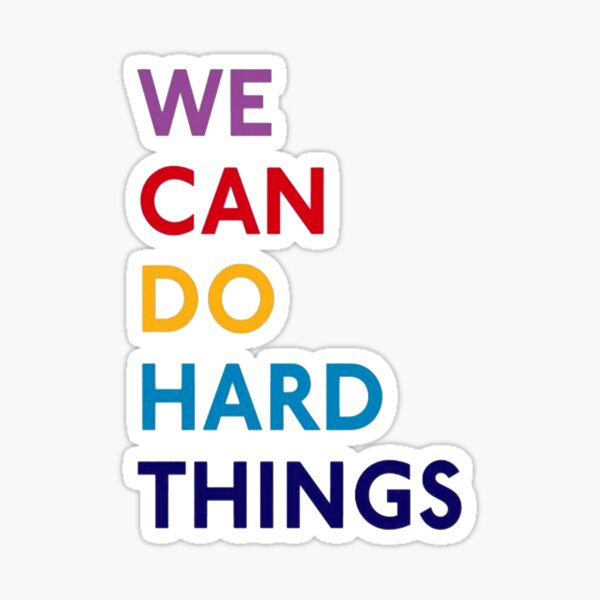 Encouraging Inspirational Stickers Waterproof Vinyl Decals You Can Do Hard  Things 