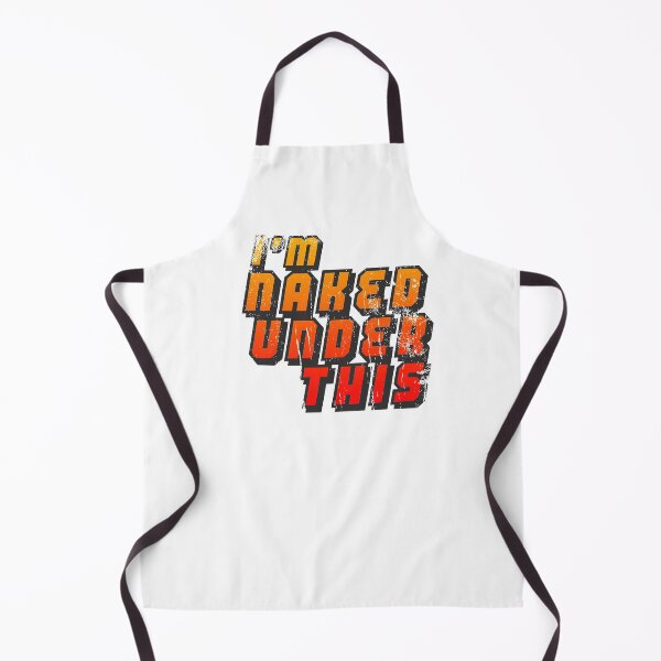 Item preview, I'm Naked Under This Naturism Naturist Nudist Lifestyle designed and sold by NaturistGifts.