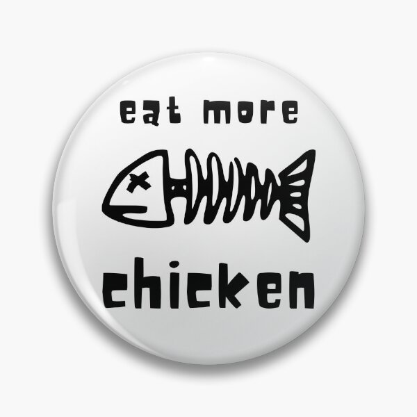 Item preview, Funny Eat More Chicken Says The Fish Design designed and sold by StormyMuse.
