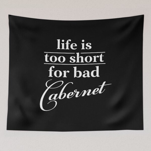 Item preview, Life is too short for bad Cabernet wine designed and sold by angelisart.