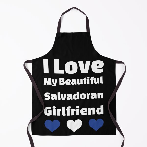 Item preview, I Love My Beautiful Salvadoran Girlfriend - El Salvador Girlfriend designed and sold by DiceNLDesigns.