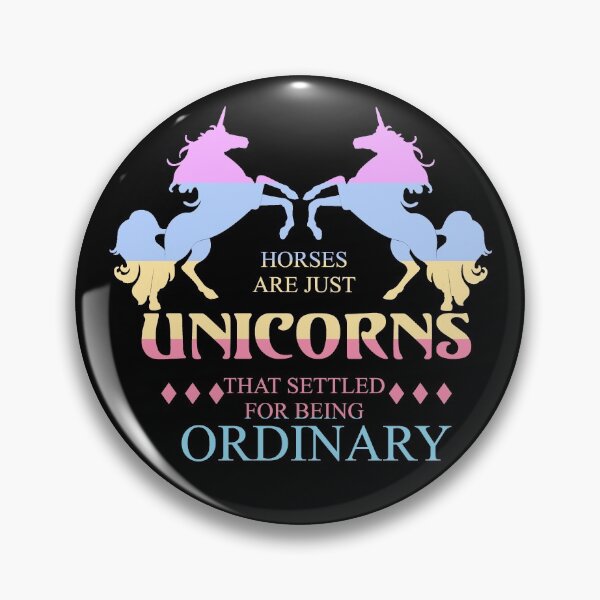 Item preview, Horses are just Unicorns that settled for being Ordinary - fabulous unicorn quotes designed and sold by Kashear.