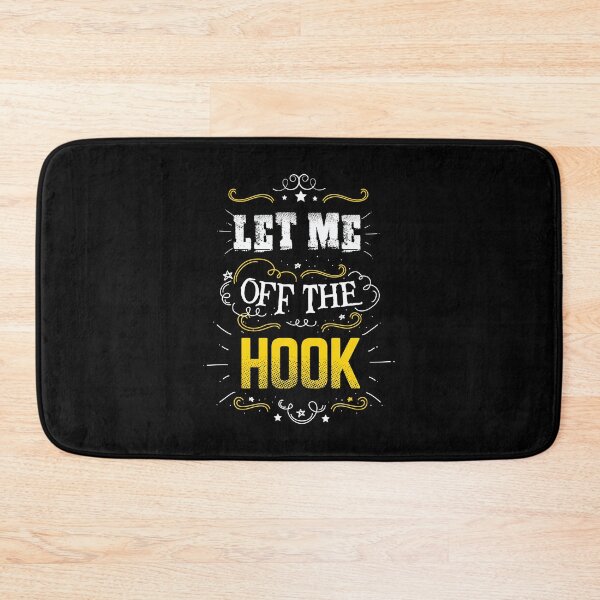 Item preview, Let me off the hook designed and sold by glitchman2.