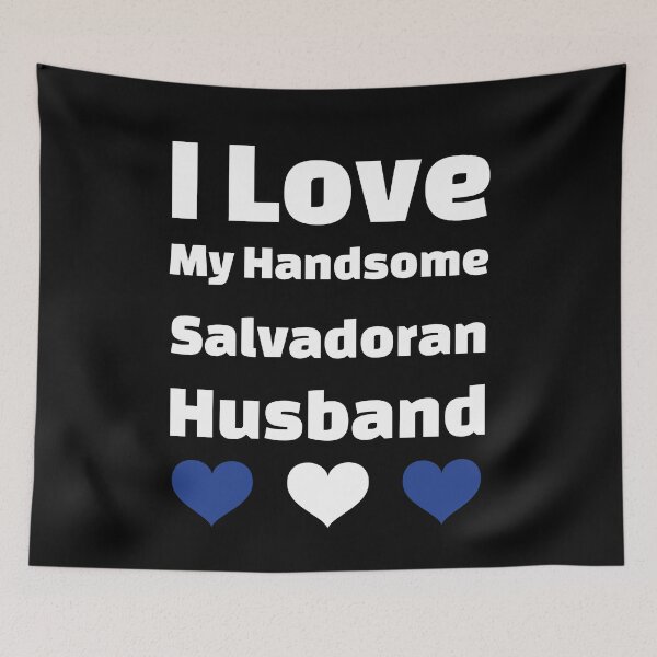 Item preview, I Love My Handsome Salvadoran Husband - El Salvador Husband designed and sold by DiceNLDesigns.