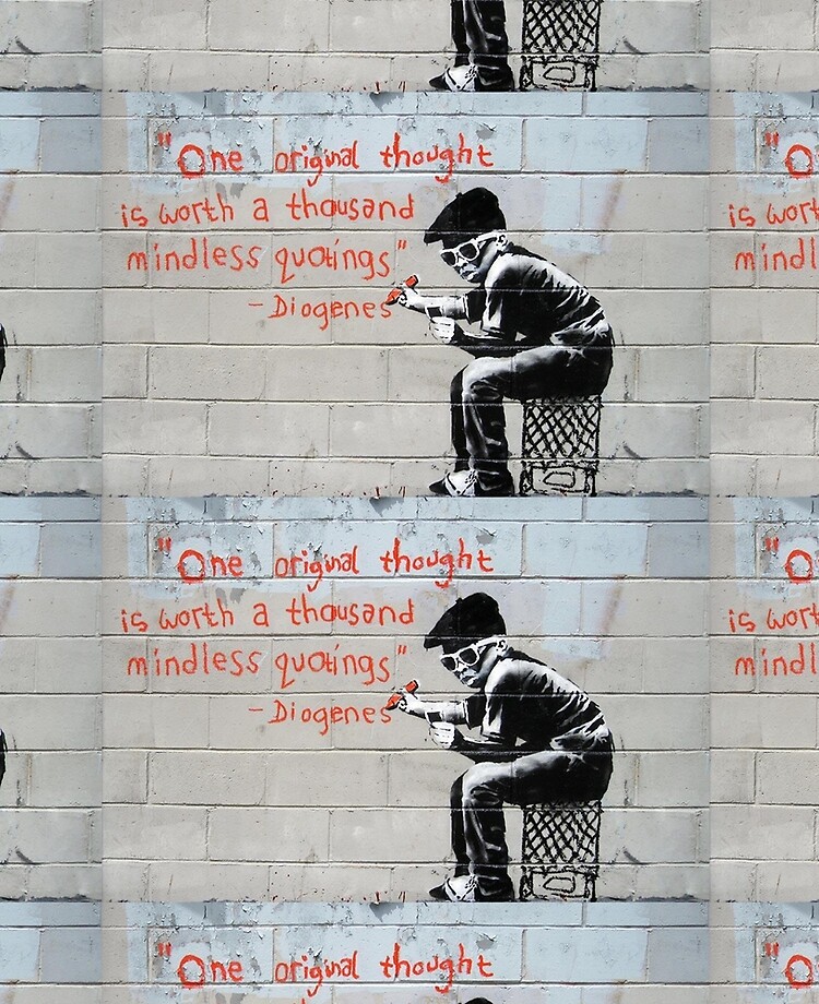 One original thought Poster by Banksy - Fine Art America